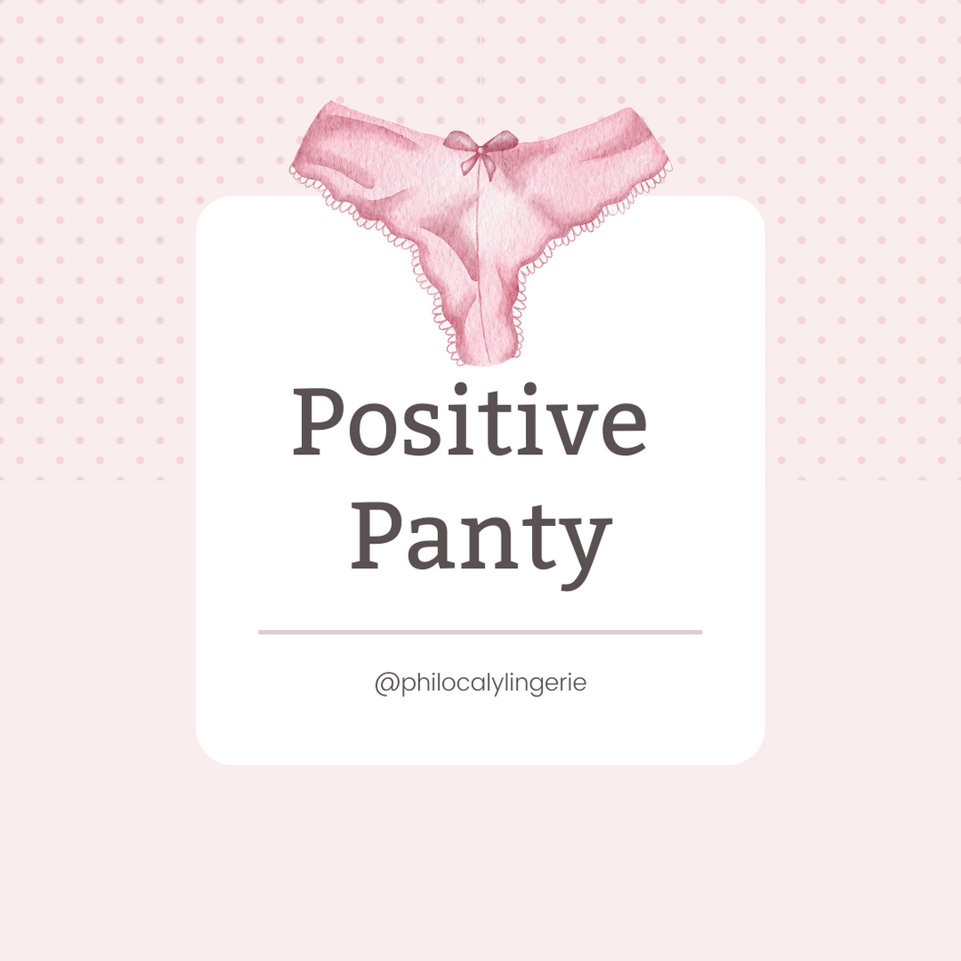 Positive Panty Subscription